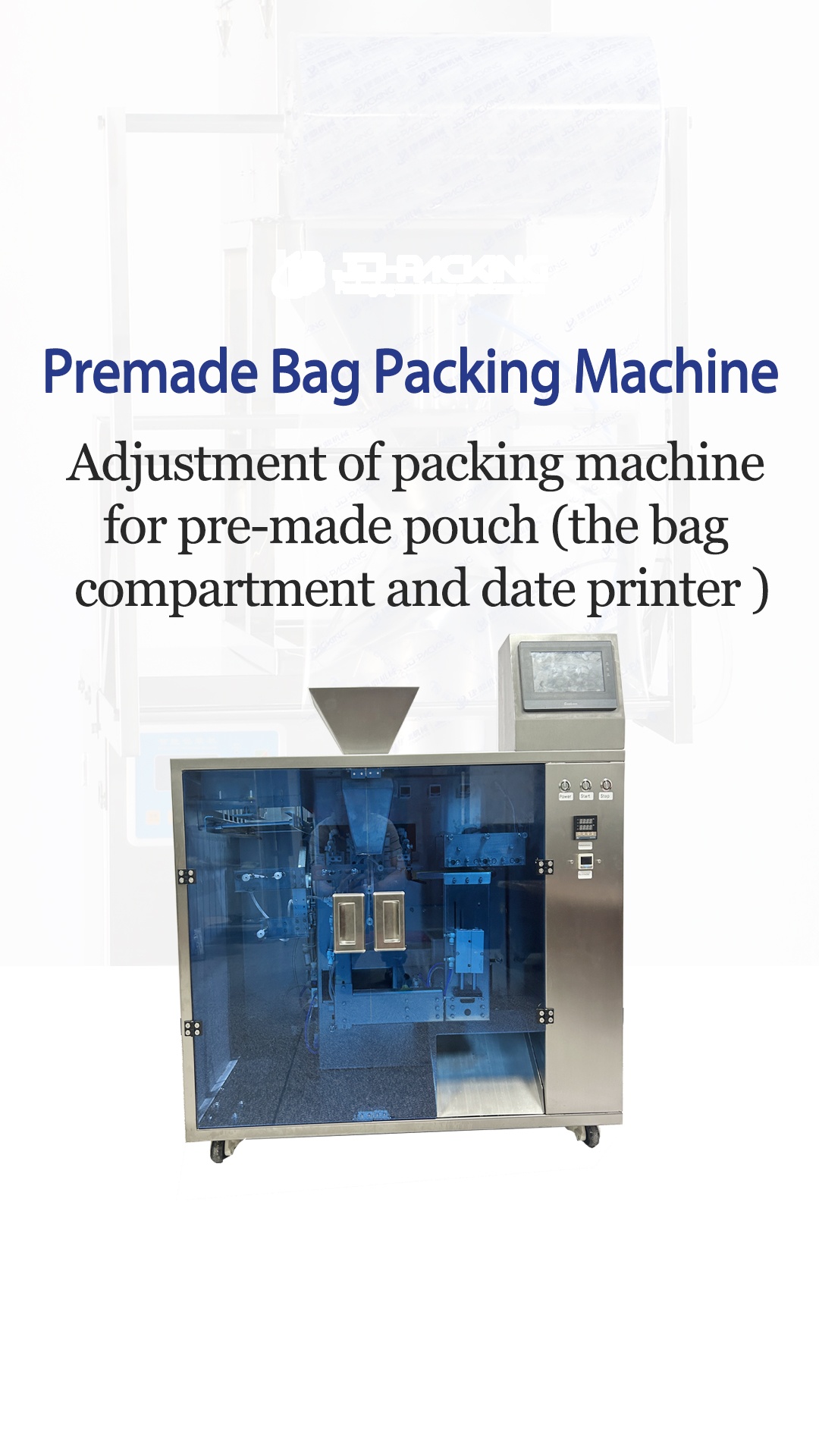 Adjustment of packing machine for pre-made pouch (the bag compartment and date printer )
