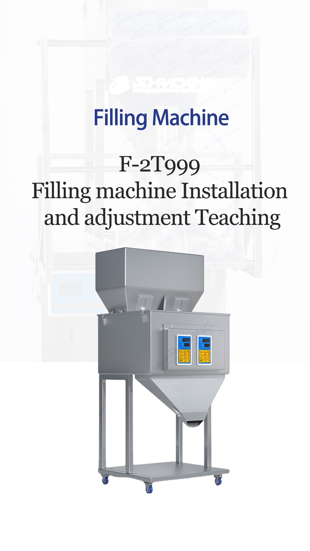 F-2T999 Filling machine Installation and adjustment Teaching